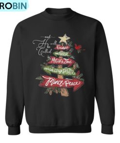 And He Will Be Called Wonderful Counselor Isaiah Christmas Ugly Christmas Sweatshirt