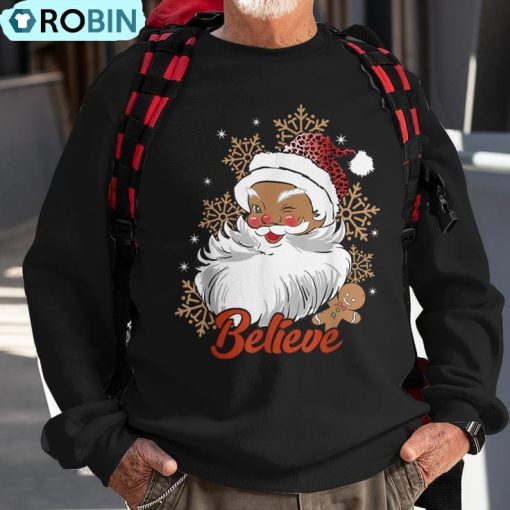 Believe Afro Santa African American Christmas Black Pride Ugly Christmas Sweatshirt