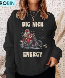 big-nick-energy-christmas-santa-riding-a-motorcycle-ugly-christmas-sweatshirt-4