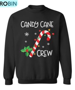 Candy Cane Crew Christmas Candy Lover X-Mas Ugly Christmas Sweatshirt