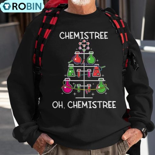 Chemistree Ugly Christmas Tree Sweater Chemistry Science Pun Ugly Christmas Sweatshirt