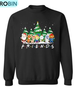 Christmas Friends Santa Rudolph Snowman Xmas Family Pajamas Ugly Christmas Sweatshirt