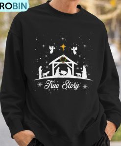christmas-nativity-true-story-nativity-scene-ugly-christmas-sweatshirt-3