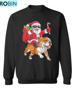 Christmas Santa Claus Riding English Bulldog Xmas Boys Dog Ugly Christmas Sweatshirt
