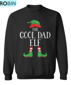 Cool Dad Elf Matching Group Xmas Family Christmas Ugly Christmas Sweatshirt