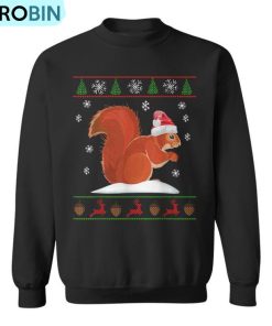 Cute Squirrel Santa’s Hat Ugly Christmas Sweater Xmas Ugly Christmas Sweatshirt