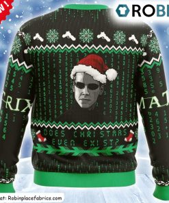 does-christmas-even-exist-matrix-ugly-christmas-sweatshirt-sweater-3