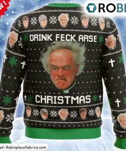 drink-feck-arse-father-ted-ugly-christmas-sweatshirt-sweater-3