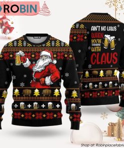 Funny Drinking With Claus Ugly Christmas Sweater