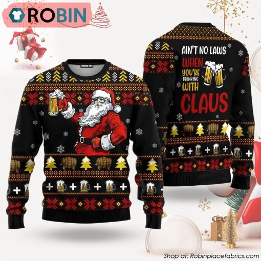 Funny Drinking With Claus Ugly Christmas Sweater