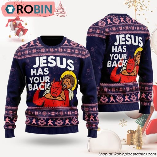 Funny Jesus Has Your Back Ugly Christmas Sweater