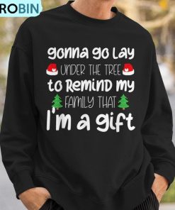 gonna-go-lay-under-the-tree-christmas-x-mas-pajama-ugly-christmas-sweatshirt-3