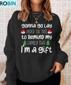 gonna-go-lay-under-the-tree-christmas-x-mas-pajama-ugly-christmas-sweatshirt-4