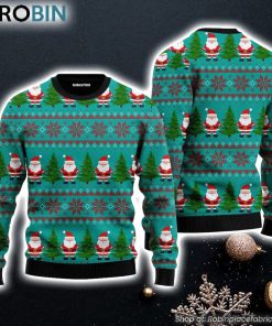 Green Santa Claus Merry Christmas Ugly Christmas Sweater Gift For Christmas Green Santa Claus Merry Christmas Ugly Christmas Sweater Gift For Christmas