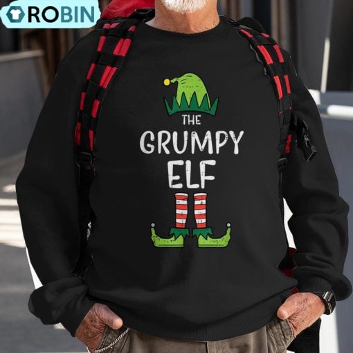 Grumpy Elf Matching Christmas For Family Grandpa Xmas Ugly Christmas Sweatshirt