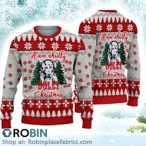 Have A Holly Dolly Christmas Ugly Sweater 3D Printed
