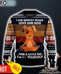 I Am Mostly Peace Love And Dog Ugly Christmas Sweater