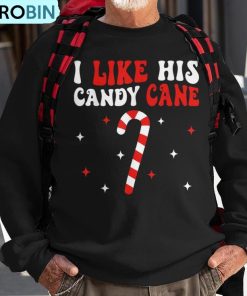 i-like-his-candy-cane-couples-matching-christmas-ugly-christmas-sweatshirt-1