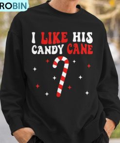 i-like-his-candy-cane-couples-matching-christmas-ugly-christmas-sweatshirt-3