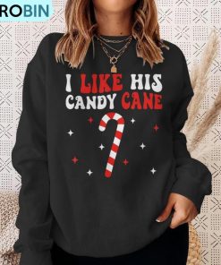 i-like-his-candy-cane-couples-matching-christmas-ugly-christmas-sweatshirt-4