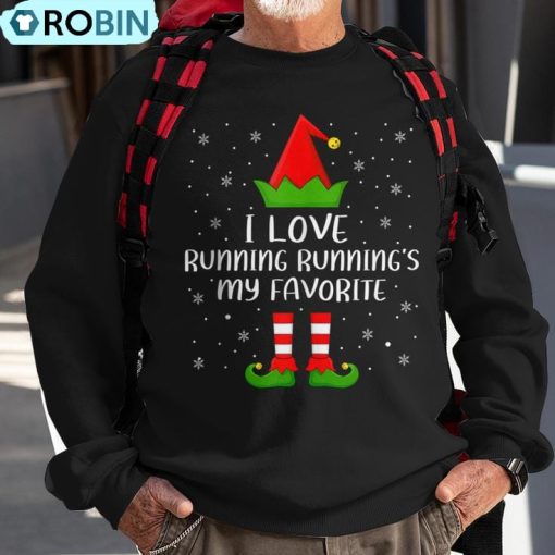 I Love Running Running’s My Favorite Elf Christmas Ugly Christmas Sweatshirt