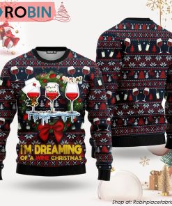 I’m Dreaming Of A Wine Christmas Red Black Ugly Christmas Sweater