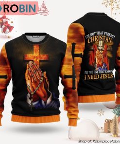 Im Not That Perfect Christian Ugly Christmas Sweater