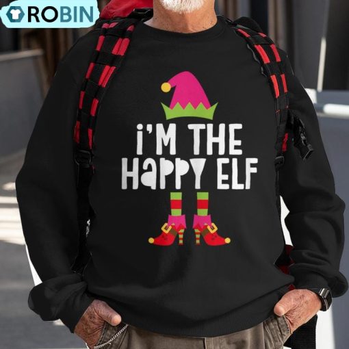 I’m The Happy Elf Matching Christmas Costume Ugly Christmas Sweatshirt