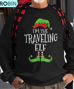 im-the-traveling-elf-family-matching-christmas-pajama-ugly-christmas-sweatshirt-1