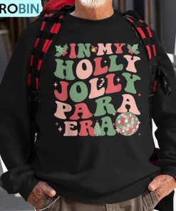 in-my-holly-xmas-jolly-para-era-retro-christmas-jolly-para-ugly-christmas-sweatshirt-1