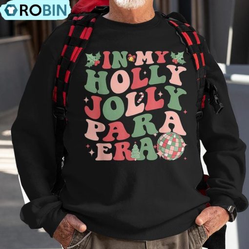 In My Holly Xmas Jolly Para Era Retro Christmas Jolly Para Ugly Christmas Sweatshirt