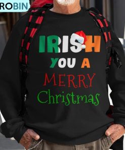 irish-you-a-merry-christmas-ireland-flag-xmas-holidays-ugly-christmas-sweatshirt-1