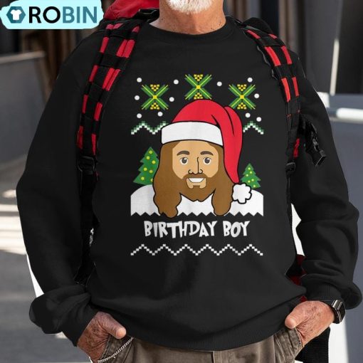 Jesus Birthday Boy Ugly Christmas Style Ugly Christmas Sweatshirt