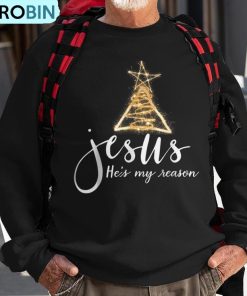 jesus-is-my-reason-for-the-season-christmas-ugly-christmas-sweatshirt-1