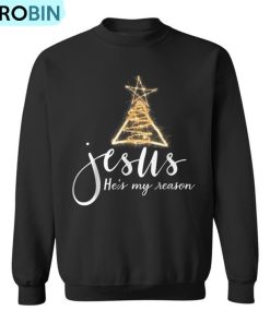 jesus-is-my-reason-for-the-season-christmas-ugly-christmas-sweatshirt-2
