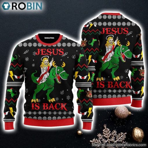 Jesus Ride Dinosaur Jurassic ParkJesus Is Back Ugly Christmas Sweater