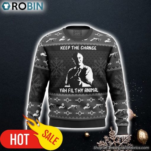 Keep the Change Yah Filthy Animal Home Alone Ugly Christmas Sweater 3D For Men and Women