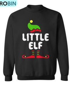 Little Elf Matching Christmas Ugly Christmas Sweatshirt
