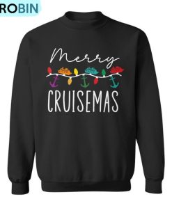 Merry Cruisemas Family Cruise Christmas Cruisin Crew Ugly Christmas Sweatshirt Merry Cruisemas Family Cruise Christmas Cruisin Crew Ugly Christmas Sweatshirt