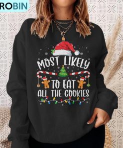 most-likely-to-eat-all-the-cookies-family-matching-christmas-ugly-christmas-sweatshirt-4