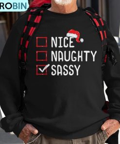 nice-naughty-sassy-christmas-list-ugly-christmas-sweatshirt-1