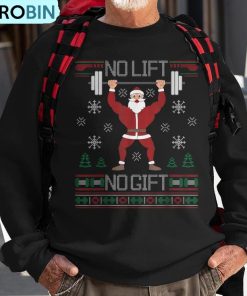 no-lift-no-ugly-christmas-sweater-gym-santa-ugly-christmas-sweatshirt-1