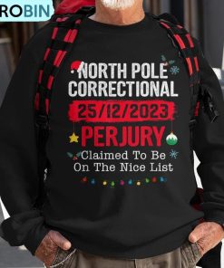 north-pole-correctional-perjury-family-christmas-clothing-ugly-christmas-sweatshirt-1