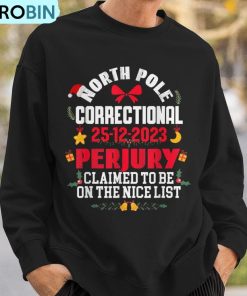north-pole-correctional-perjury-family-matching-christmas-ugly-christmas-sweatshirt-3