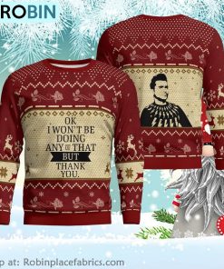 Okay I Won’t Be Doing Any Of That But Thank You Ugly SweaterRed