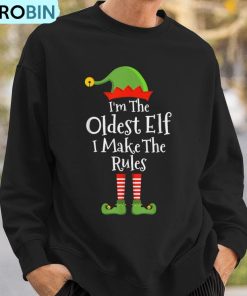 oldest-elf-make-rules-christmas-matching-family-pajama-ugly-christmas-sweatshirt-3