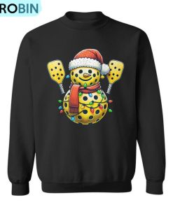 Pickleball Snowman Santa Hat Lights Christmas Pickleball Ugly Christmas Sweatshirt