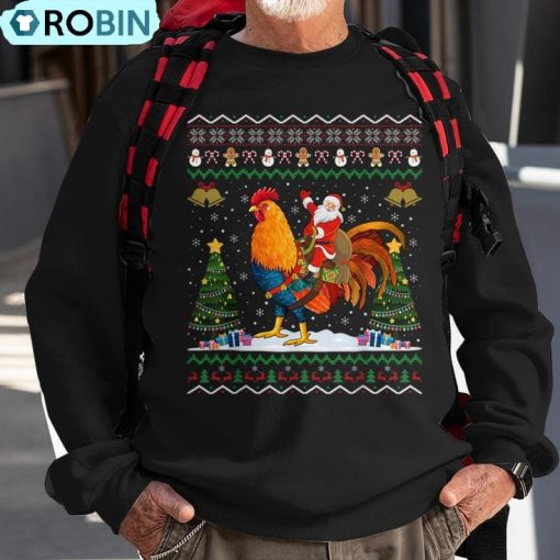 Rooster Ugly Xmas Santa Riding Rooster Christmas Ugly Christmas Sweatshirt