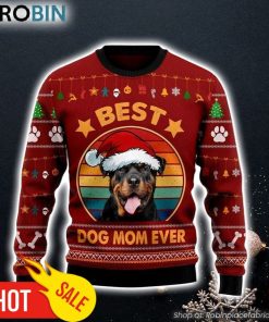Rottweiler Best Dog Mom Ever Dog Ugly Chrismas Sweaters