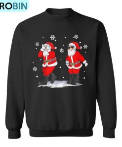 Santa Claus Griddy Dance Christmas Xmas Pajama Boys Ugly Christmas Sweatshirt